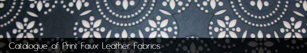 Manufacture and sale of print faux leather fabrics.